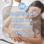 Malasanità: il risarcimento danni per “perdita di chance”