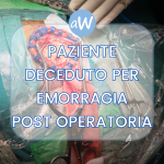 Paziente deceduto per emorragia post-operatoria