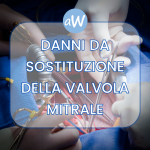 Sostituzione della valvola mitrale e decesso del paziente