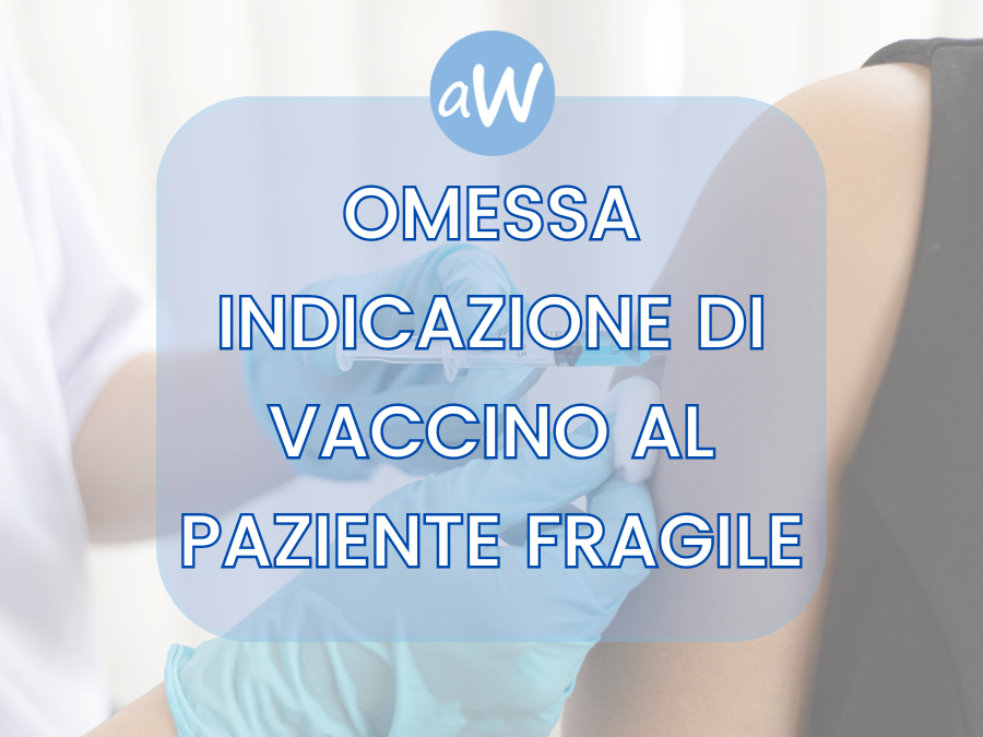 Colpa medica per mancata prescrizione di vaccino