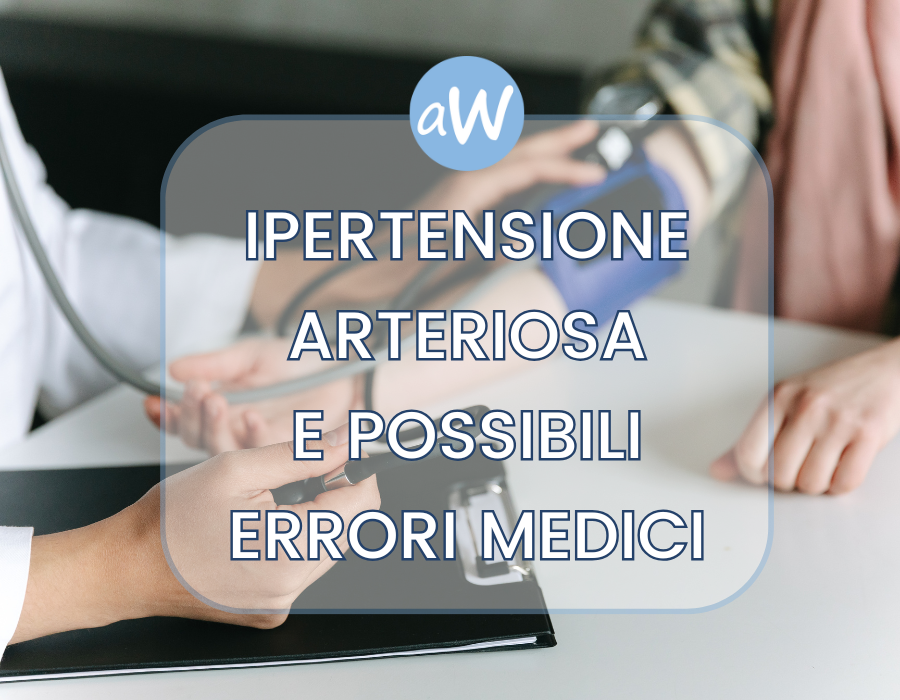Ipertensione arteriosa: errori medici e risarcimento