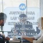 Indemnización por Errores Médicos en Italia: una Guía para Ciudadanos Extranjeros