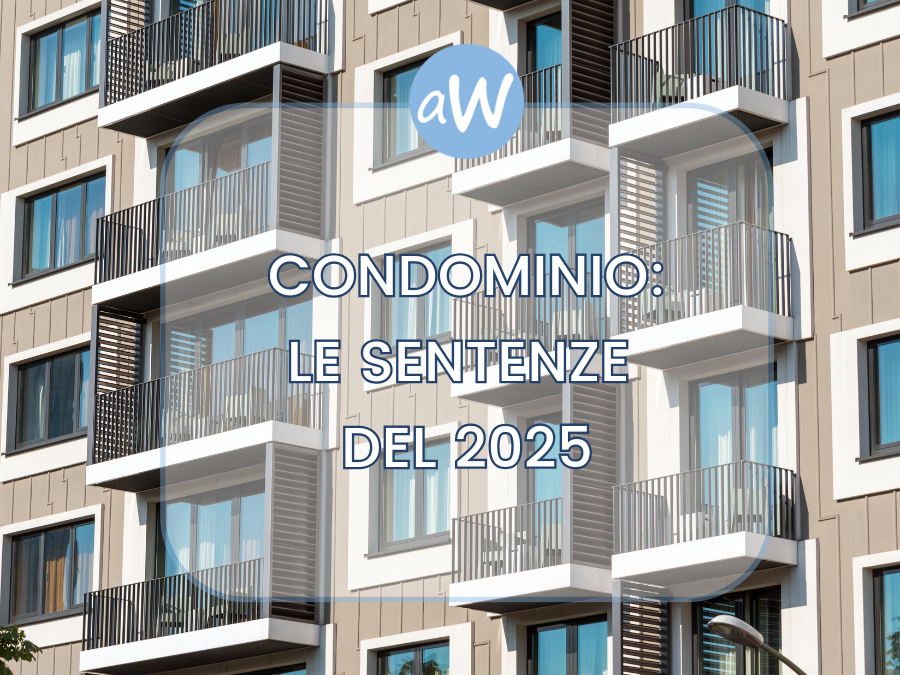 Condominio: le Principali Sentenze del 2025