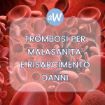 Trombosi: se deriva da Errori Medici è dovuto il Risarcimento