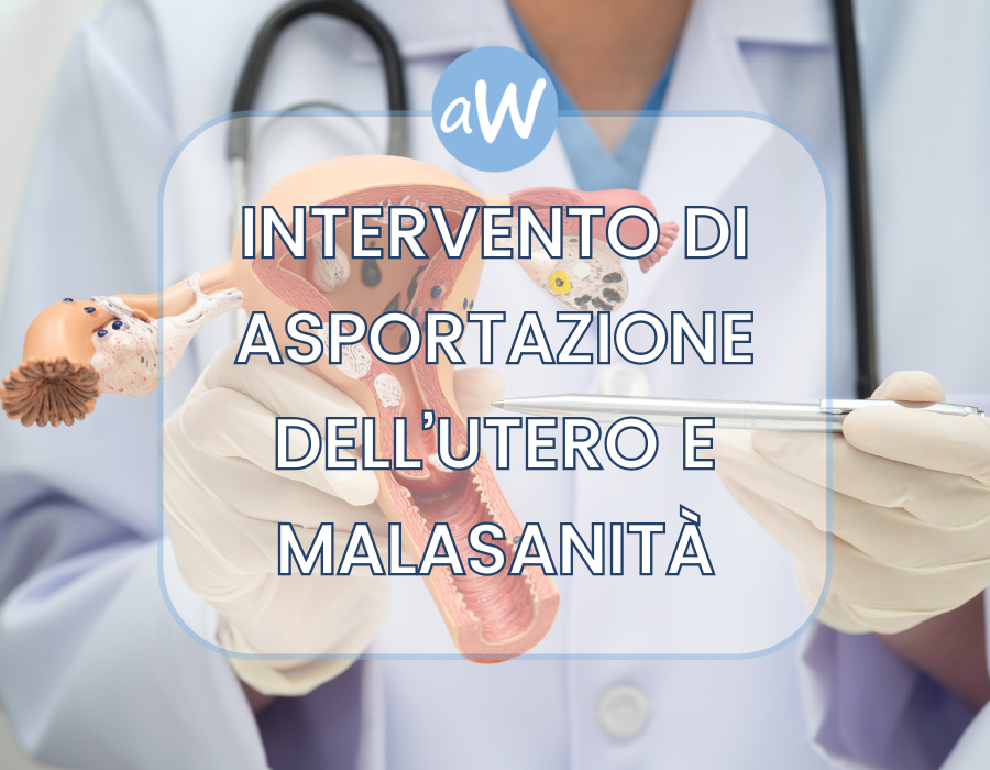 Laparoisterectomia: Possibili Errori Medici e Diritto al Risarcimento