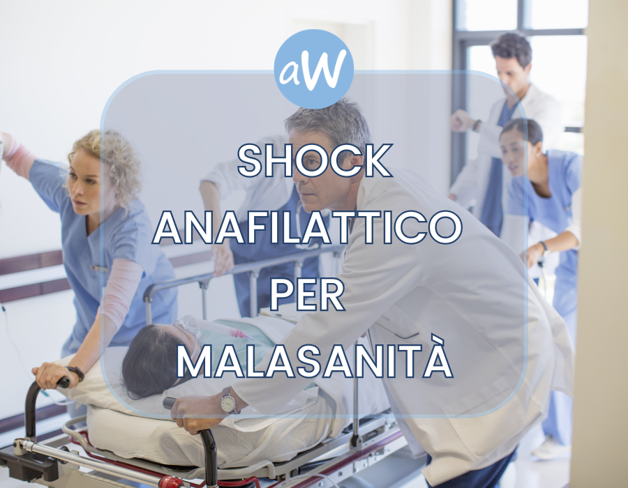 Shock Anafilattico da Antibiotici e Risarcimento per Malasanità